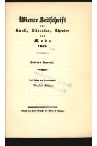 Wiener Zeitschrift für Kunst, Literatur, Theater und Mode, 1842, drittes Quartal.