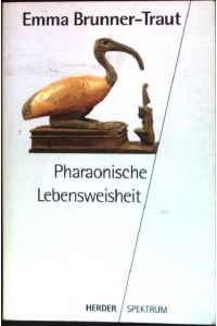 Pharaonische Lebensweisheit.   - (Nr. 4089)