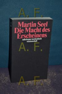 Die Macht des Erscheinens : Texte zur Ästhetik.   - Suhrkamp-Taschenbuch Wissenschaft , 1867