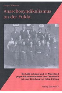 Anarchosyndikalismus an der Fulda.