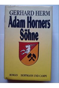 Adam Horners Söhne : Roman.