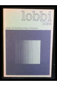 lobbi 3/ 1970 - junge deutschsprachige Literatur