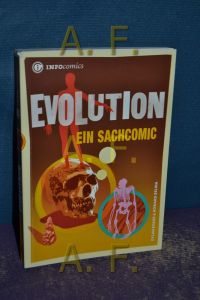 Evolution, ein Sachcomic  - & Howard Selina. [Übers.: Büro Ade] / Infocomics