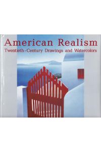 American Realism. Twentieth-Century Drawings and Watercolors. From the Glenn C. Janss Collection.