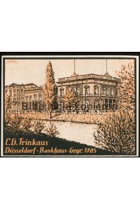 Werbeanzeige: C. G. Trinkaus Düsseldorf Bankhaus - 1914.   - Künstler: Hanns Herkendell.