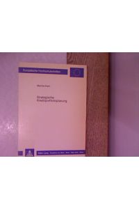 Strategische Kreditportfolioplanung.   - Europäische Hochschulschriften. Reihe 5. Volks- und Betriebswirtschaft, Bd. 839.