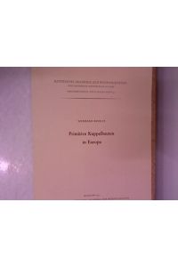 Primitive Kuppelbauten in Europa.   - Bayerische Akademie der Wissenschaften. Philosophisch-Historische Klasse: Abhandlungen Neue Folge, Heft 43.