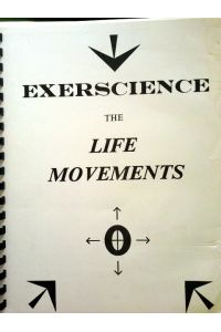Exer-science the Life Movements