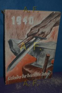 Kalender der Deutschen Arbeit 1940.