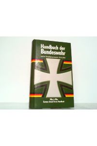 Handbuch der Bundeswehr und der Verteidigungsindustrie 2003/2004.