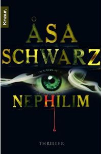 Nephilim : Thriller.   - Aus dem Schwed. von Sabine Thiele / Knaur ; 50766