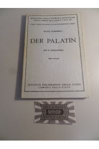 Der Palatin.   - Führer durch die Museen und Kunstdenkmäler Italiens.