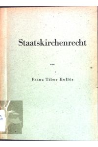 Staatskirchenrecht;  - Erlanger wissenschaftliche Beiträge, Juristische Reihe Nr. 1;