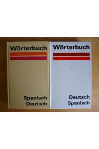Wörterbuch Deutsch-Spanisch. Diccionario Alemán-Espanol. Wörterbuch Spanisch-Deutsch. Diccionario Espanol- Alemán. 2 Bände.