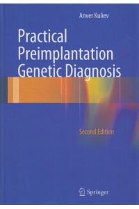 Practical Preimplantation Genetic Diagnosis.
