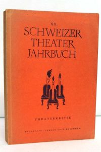 Theaterkritik.   - XX. Schweizer Theater Jahrbuch.