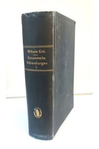 Gesammelte Abhandlungen (Band 1 von 2 Bänden),   - Als Manuskript gedruckt,