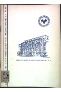 Bundestagung 1959 zu Frankfurt am Main;  - Schriften des Deutschen Paritätischen Wohlfahrtsverbandes e. V., Nr. 20;