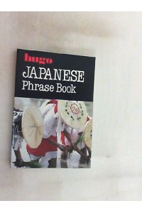 Japanese Phrase Book (Hugo's Phrase Book)