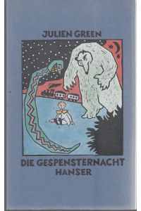 Die Gespensternacht. Aus d. Franz. von Helmut Kossodo. Mit Bildern von Rotraut Susanne Berner