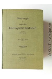 Mitteilungen der Deutschen Dendrologischen Gesellschaft. 1925 - 1937.