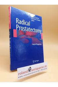 Radical Prostatectomy: Surgical Perspectives