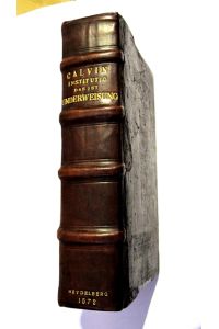 Calvin, Johannes: Institutio Christianae religiones.