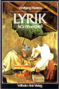Lyrik kommerziell.   - Das Kartell lyrischer Autoren 1902 - 1933.