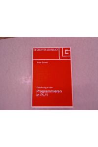 Einführung in das Programmieren in PL.   - De-Gruyter-Lehrbuch.