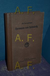 Hermann von Helmholtz. Gekürzte Volksausgabe.