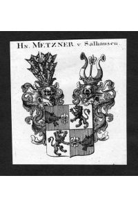 Metzner von Salhausen - Metzner von Salhausen Wappen Adel coat of arms heraldry Heraldik