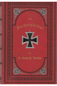 Geschichte der deutschen Freiheitskriege in den Jahren 1813 und 1814.   - Band I.