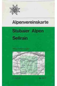 Alpenvereinskarte Stubaier Alpen. Sellrain.   - Maßstab: 1: 25.000