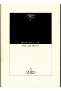 Schwarze Kunst & Weisse Kunst. Stempel-Schriften auf Classen Papieren. - Neujahrsgabe 1971.