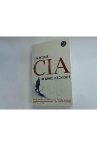CIA. Die ganze Geschichte