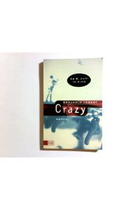 Crazy : Roman.   - KiWi ; 537