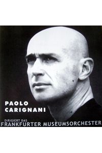 Paolo Carignani dirigiert das Frankfurter Museumsorchester - Werke von Richard Strauss, Ottorino Respighi, Luigi Cherubini, Anton von Webern (Audio Doppel-CD)