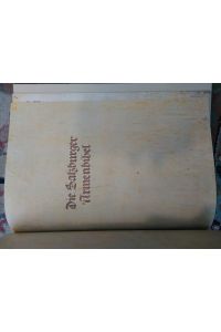 Die Salzburger Armenbibel. Codex aIX 12 aus der Erzabtei St. Peter zu Salzburg. Einführung, Übertragung, Übersetzung von Karl Forstner.