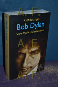 Bob Dylan : seine Musik und sein Leben.   - dtv , 24548 : Premium