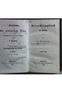 Betrachtungsbuch für Priester: ZWEITER BAND.   - Handbücher für das priesterliche Leben Bd. 2;