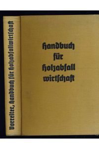 Handbuch für Holzabfallwirtschaft.