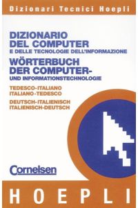 Wörterbuch Computer- und Informationstechnik: Deutsch-Italienisch/Italienisch-Deutsch