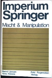 Imperium Springer: Macht & Manipulation