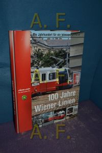 100 Jahre Wiener Linien