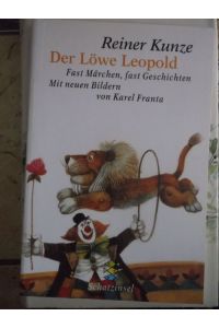 Der Löwe Leopold- Fast Märchen, fast Geschichten - Mit neuen Bildern von Karel Franta / Fischer Schatzinsel Nr. 1290