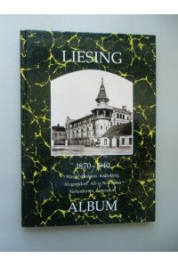 Liesing 1870-1940 Album Wien 1992 Mauer Rodaun Kalksburg Atzgersdorf Alt Erlaa