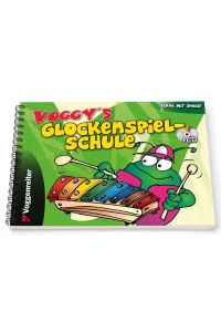 Voggy's Glockenspielschule  - Die Glockenspielschule mit Begleit-CD für Kinder ab 4 Jahren