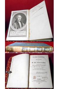 Examen raisonné des ouvrages de M. de Voltaire considéré comme poète, prosateur et Philosophe. Nouvelle édition avec des notes et des additions.