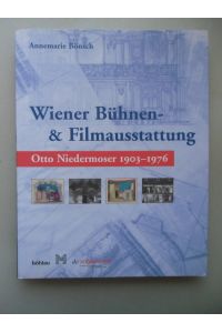 Wiener Bühnen- & Filmausstattung Otto Niedermoser 1903-1976 Wien Film Bühne
