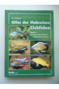 Atlas der Malawisee Cichliden Band I Alticorpus macrocleithrum . . . Fisch